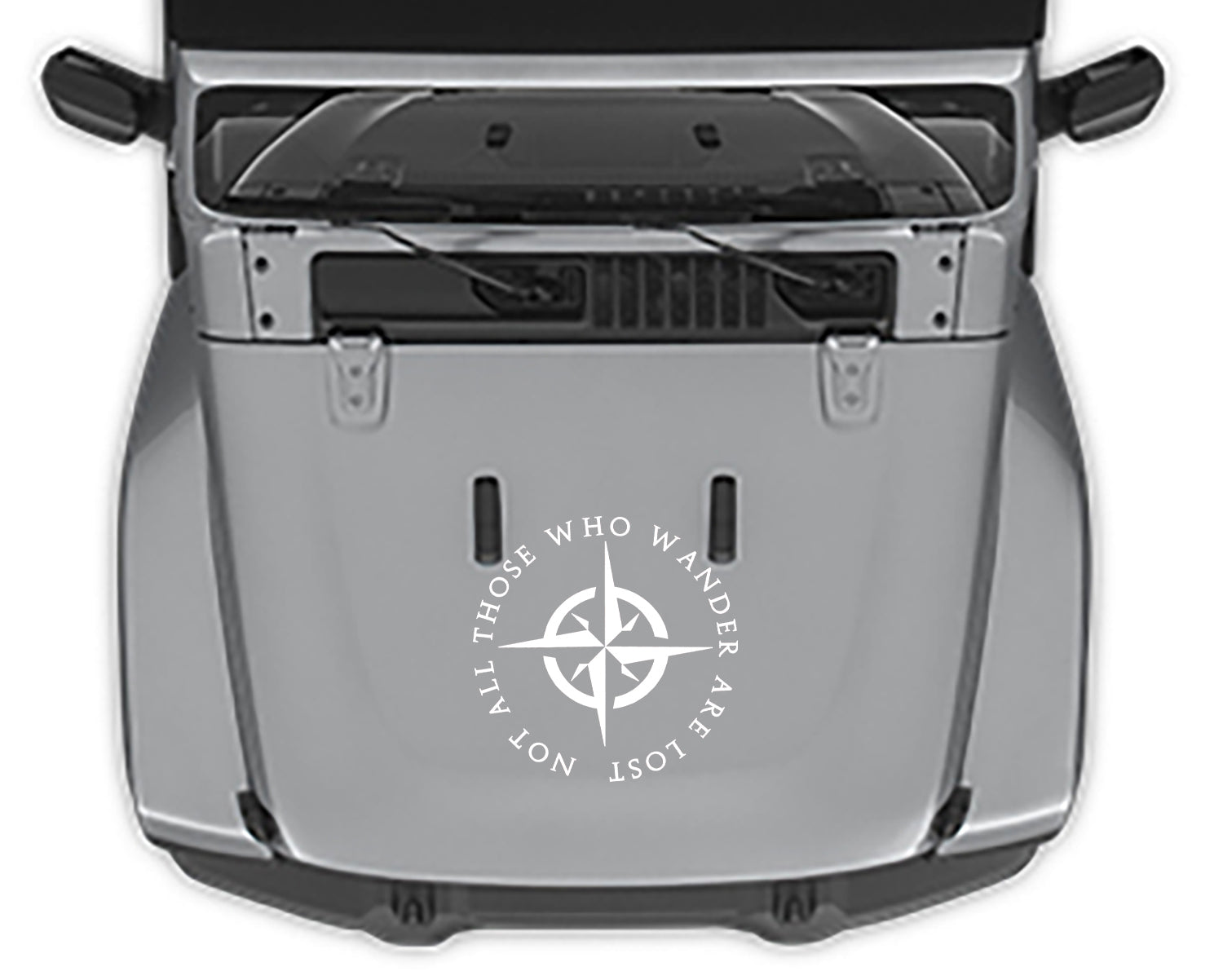 "not all those who wander are lost" Hood decal for jeep all models white